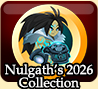 Nulgath's 2026 Collection